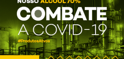 Atvos: nossa produção de álcool 70% combate a Covid-19